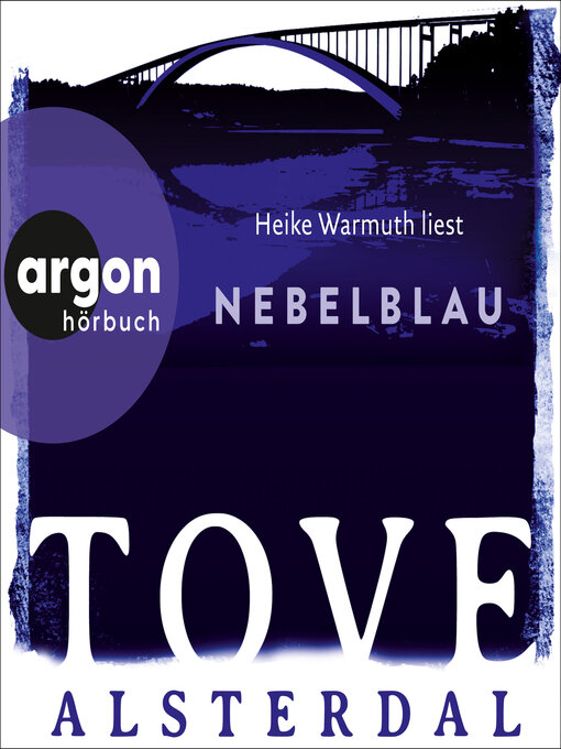 Title details for Nebelblau--Die Eira-Sjödin-Trilogie, Band 3 (Ungekürzte Lesung) by Tove Alsterdal - Wait list